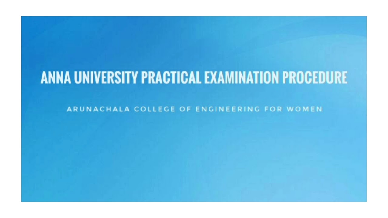 Anna University practical Examination Procedure