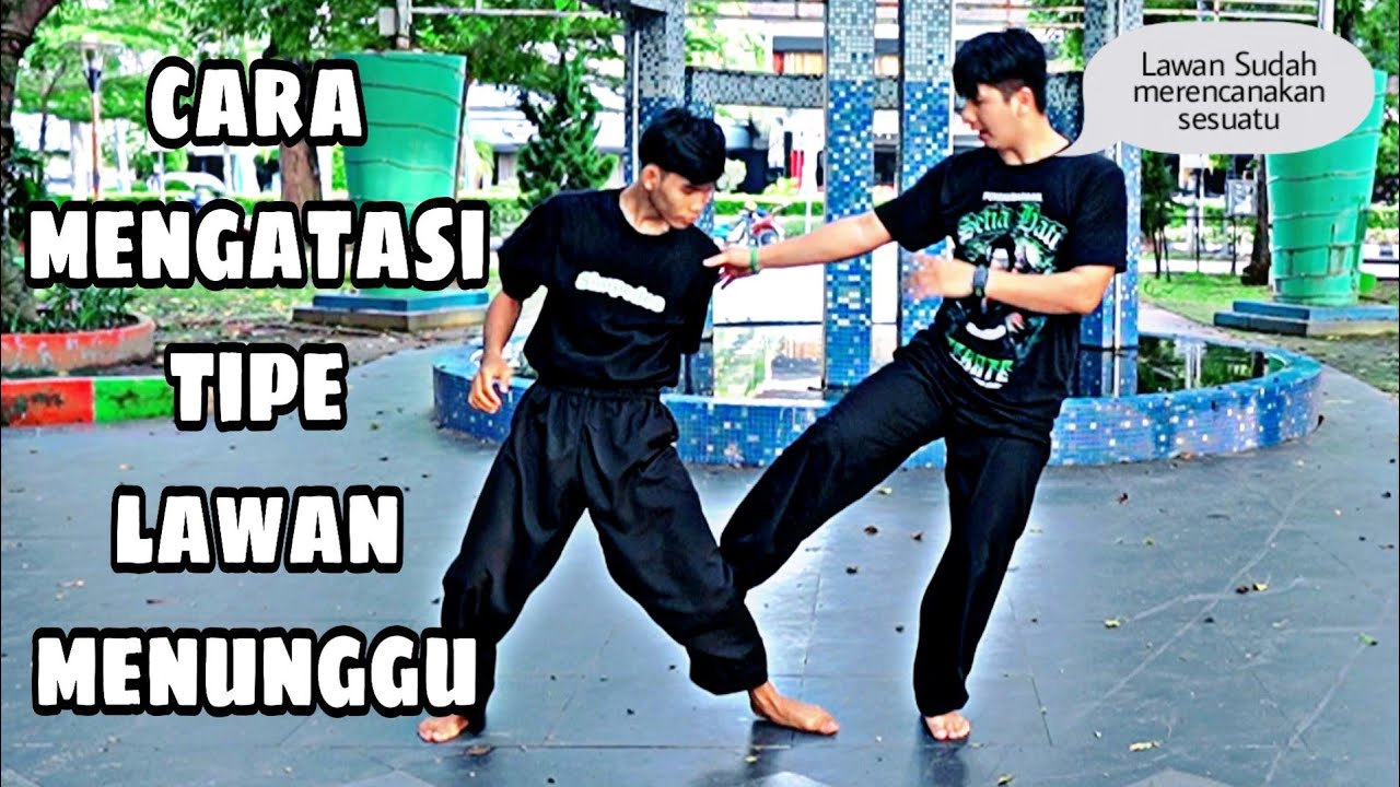 Cara mengahadapi tipe lawan yang menunggu