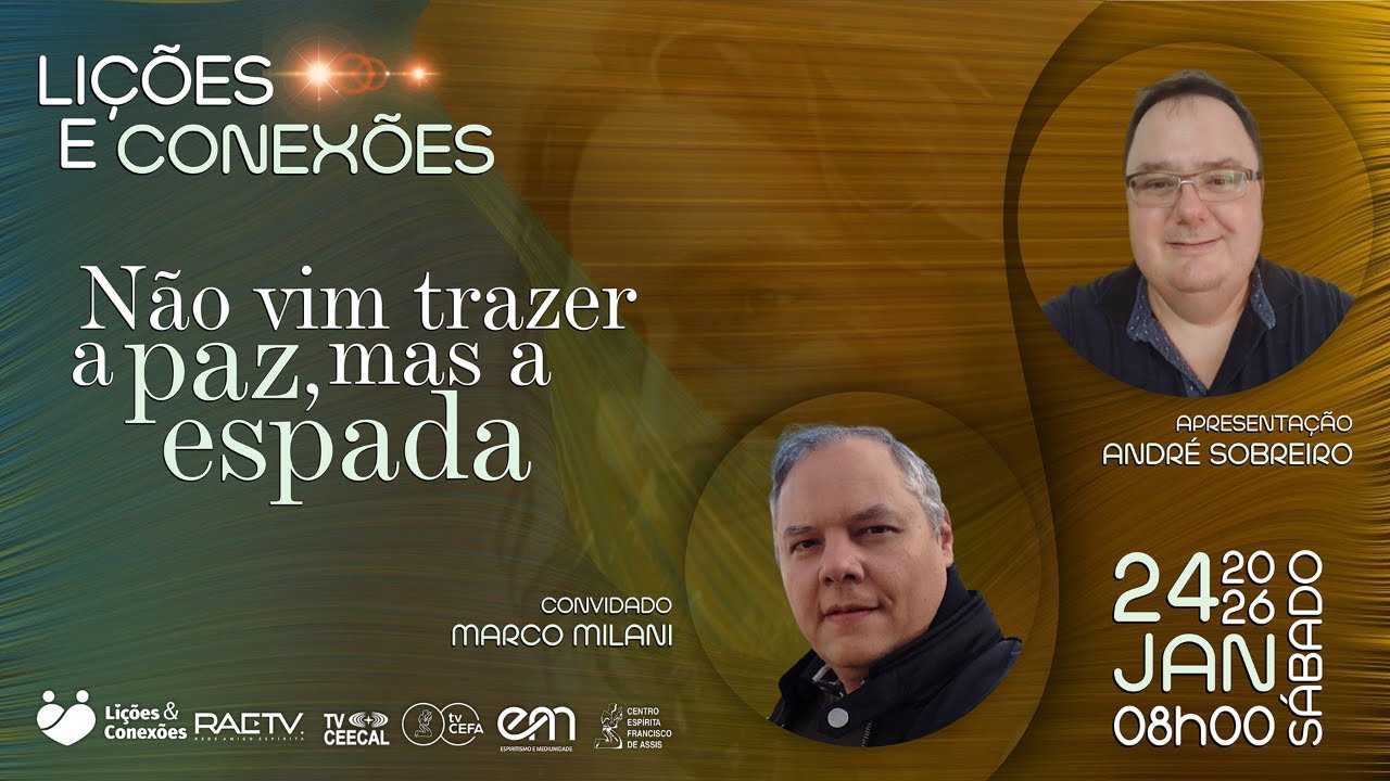 NÃO VIM TRAZER A PAZ, MAS A ESPADA com André Sobreiro/SP e Marco Milani/SP | #99