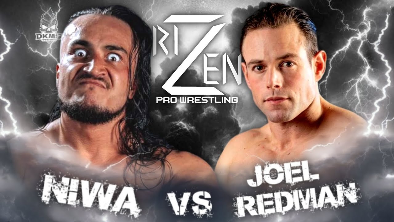 RIZEN Pro Wrestling Live 7!  Niwa vs. Joel Redman