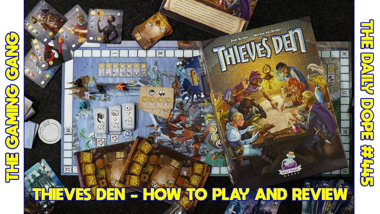 Thieves Den - How to Play and Review on The Daily Dope #445