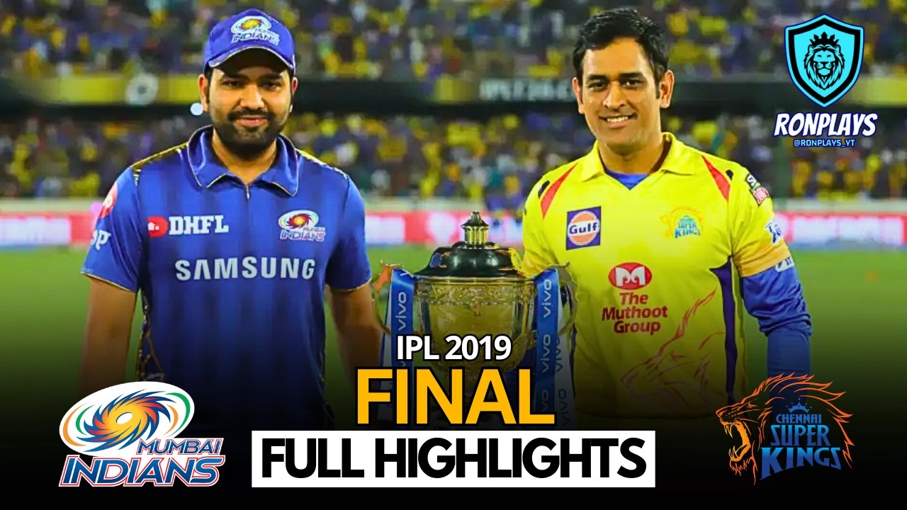 Обзор финала IPL 2019 &ndash; захватывающий матч CSK против MI в последнем овере.