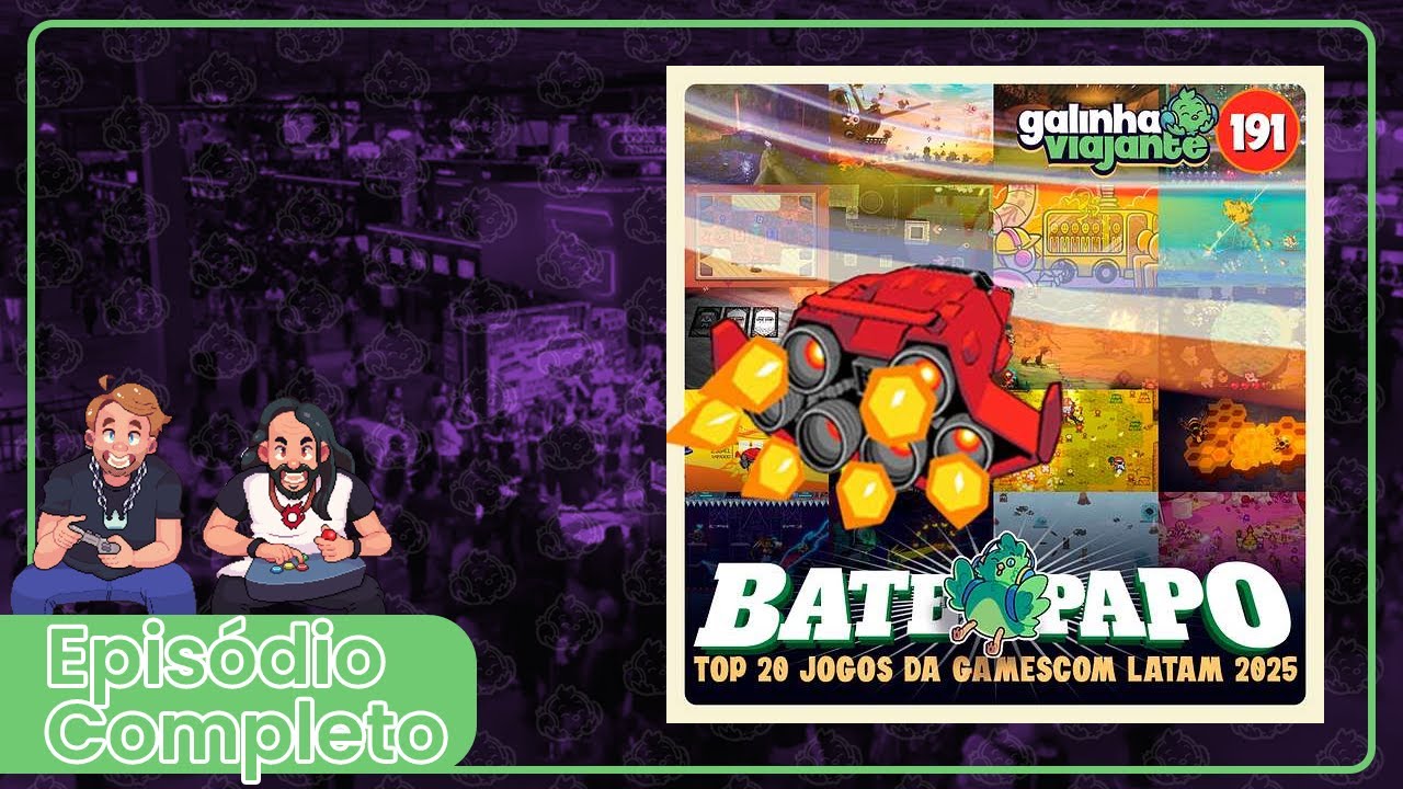 GV191: BP Top 20 Jogos da Gamescom Latam 2025