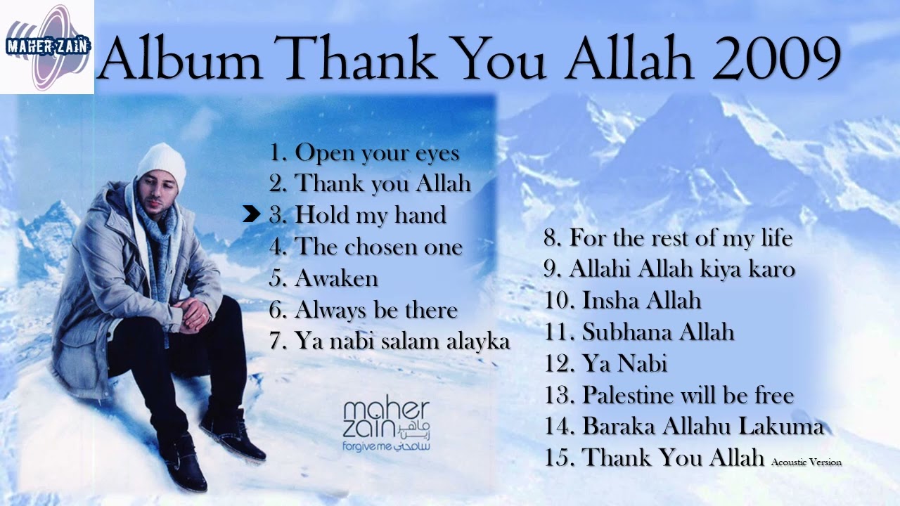 Maher Zain - Album Thank You Allah - 2009