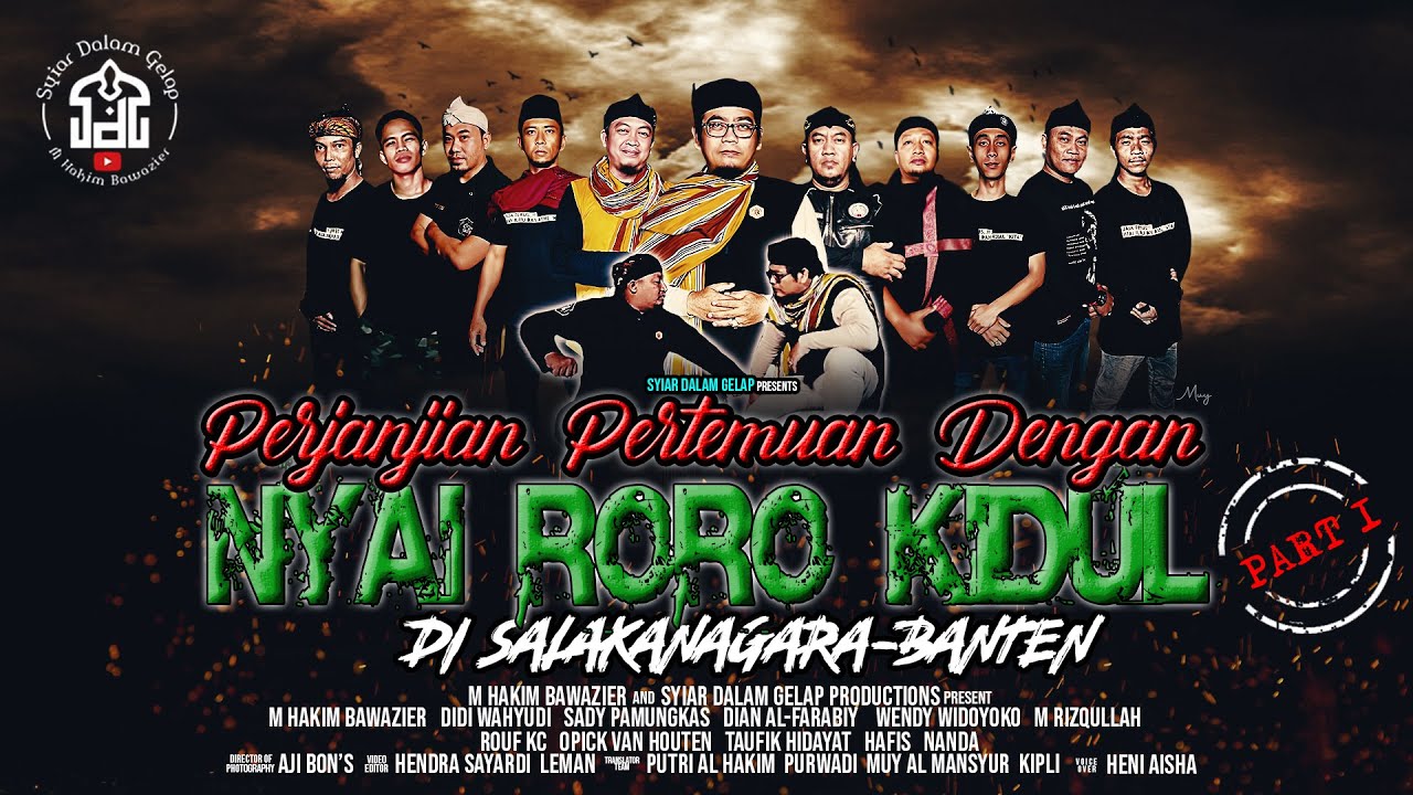 PART 1 | Perjanjian Pertemuan Dengan Nyai Roro Kidul - Banten  | M Hakim Bawazier