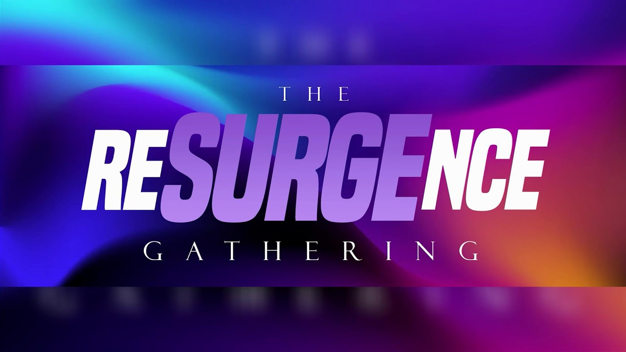 The Well Church Live | The Resurgence Gathering | Night Two