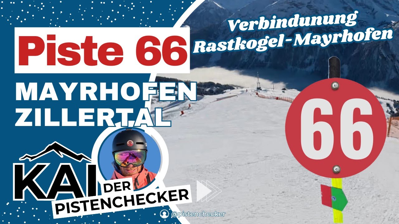 Piste Nr. 66 | Verbindung Rastkogel–Mayrhofen/Horberg | Skifahren im Zillertal | 4K