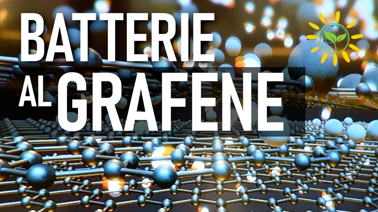 BATTERIE al GRAFENE| Futuro o illusione? Grafene tra mito e realtà