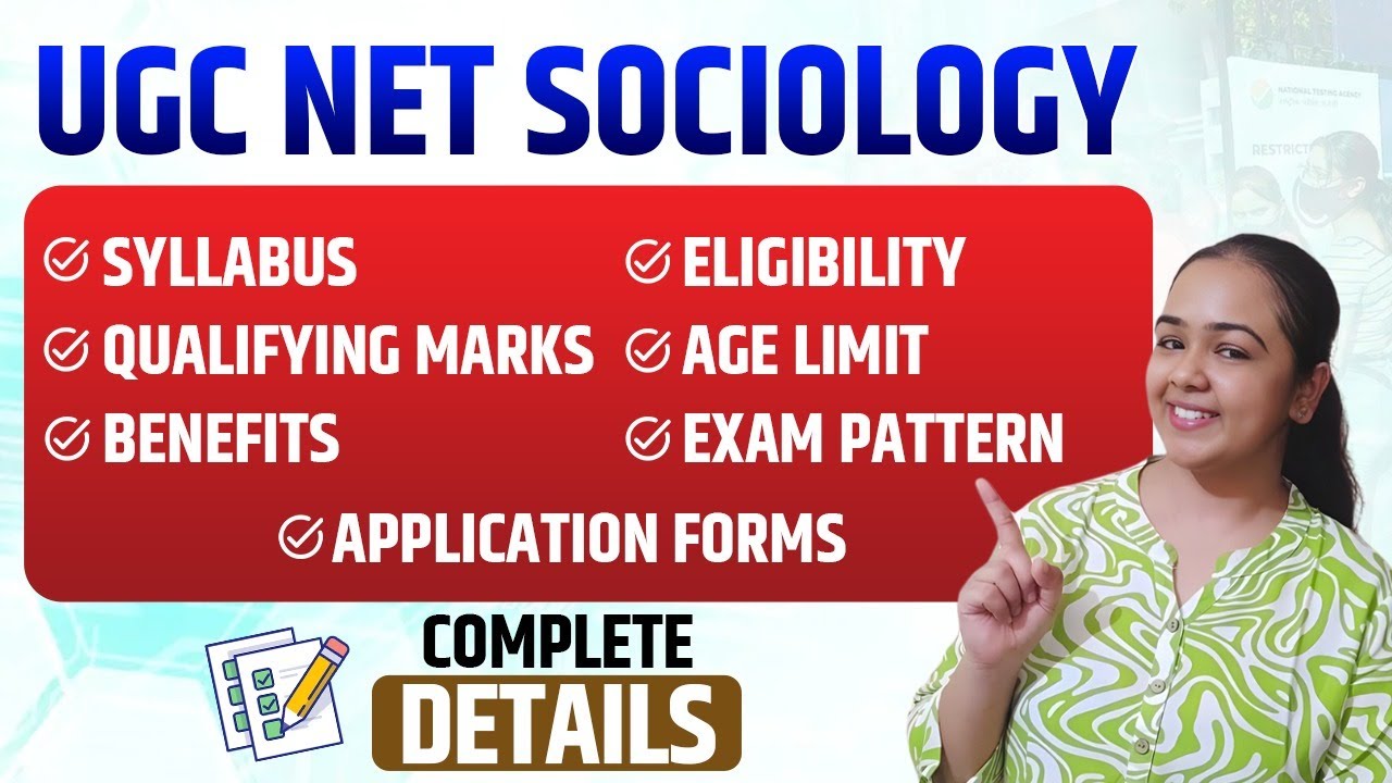 UGC NET Sociology Syllabus, Eligibility Exam Pattern, Application Form Date | Complete Details