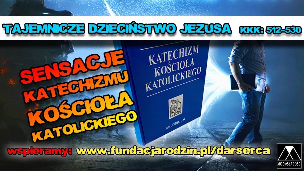 TAJEMNICZE DZIECIŃSTWO CHRYSTUSA /SENSACJE KATECHIZMU KK/