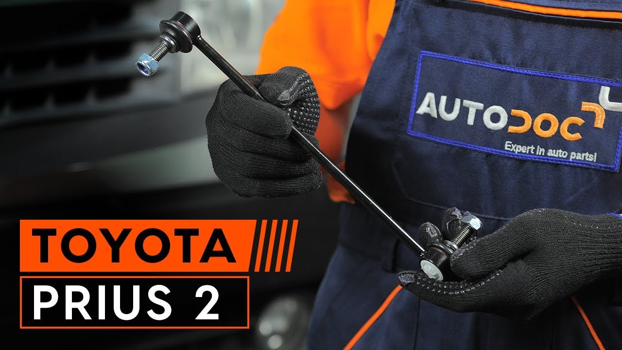 Kuinka vaihtaa etu koiranluu eteen TOYOTA PRIUS 2-malliin [OHJEVIDEO AUTODOC]
