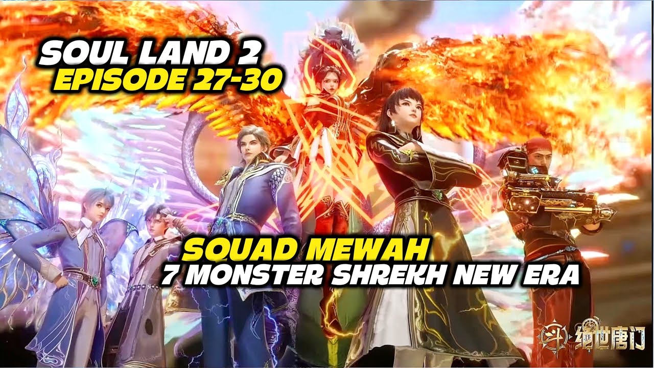 BUKAN SEMBARANG BOCIL‼️ SOUL LAND 2 (BAGIAN 4)