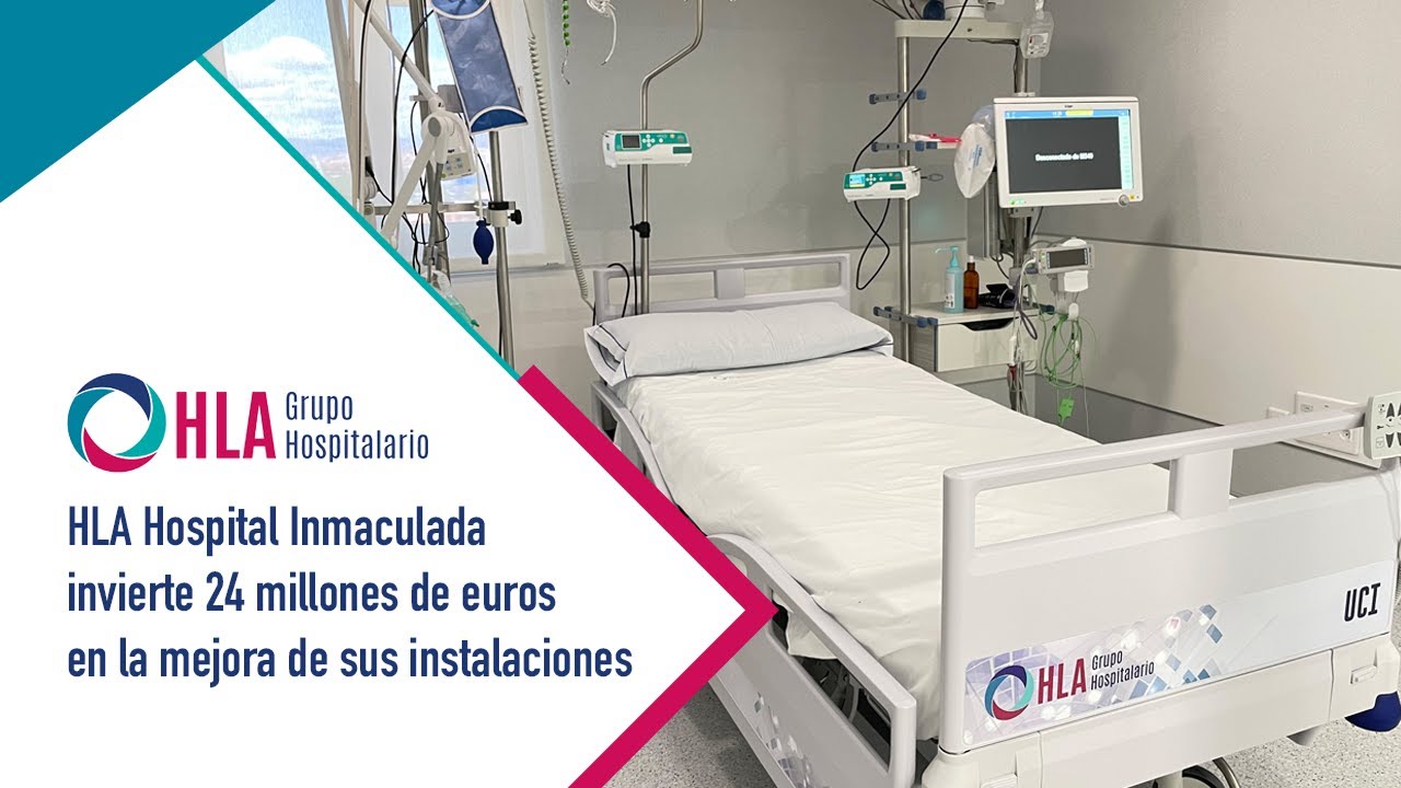 HLA Inmaculada invierte 24 millones de euros en la mejora de sus instalaciones en los últimos años