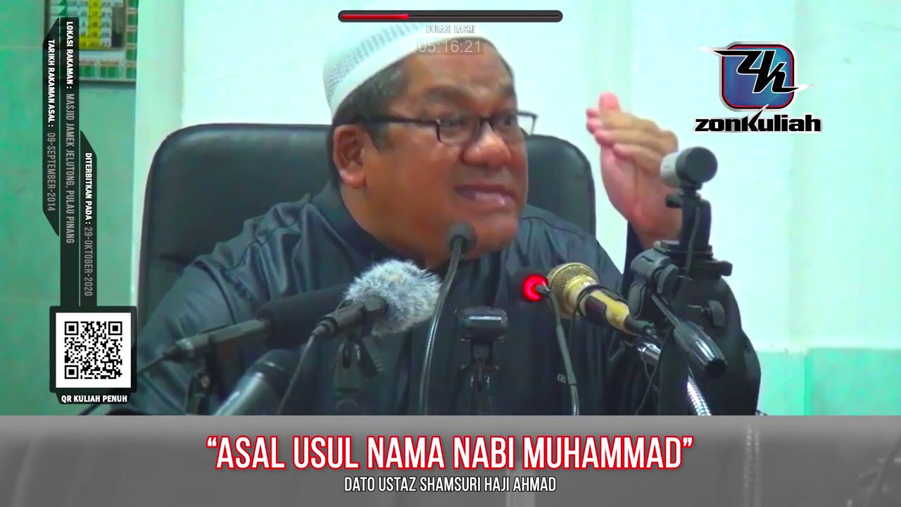 TAZKIRAH : Maksud Nama Nabi Muhammad - Ustaz Shamsuri Ahmad