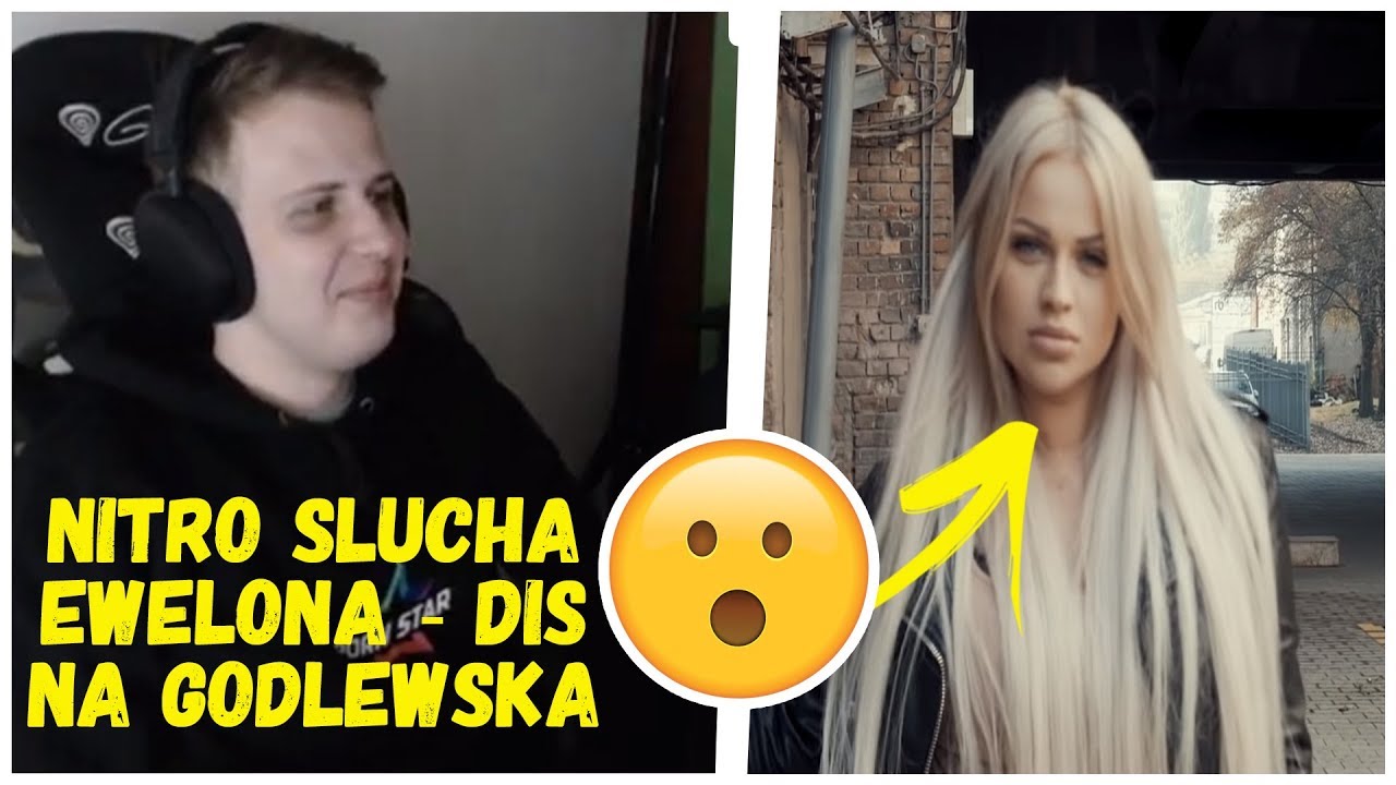 NITRO SŁUCHA EWELONA - DIS NA GODLEWSKĄ