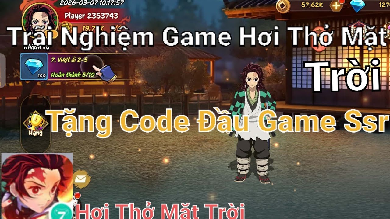 Hơi Thở Mặt Trời - Trãi Nhiệm Game Hơi Thở Mặt Trời X7 Game | Tặng Code Ssr Đầu Game Và Lượt Quay 