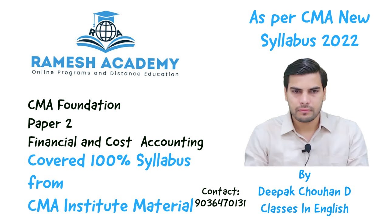 CMA Foundation | Financial and Cost Accounting | Accounts Basics in English By Deepak Chouhan D