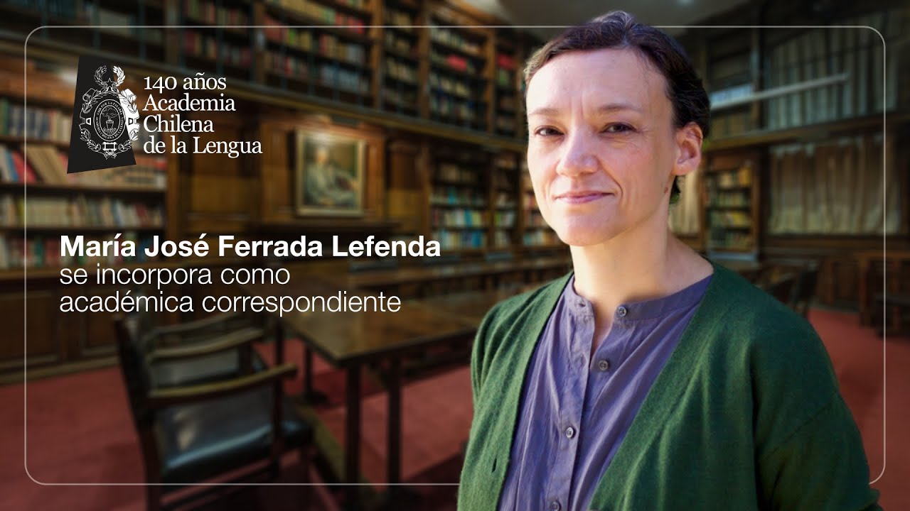 María José Ferrada Lefenda se incorpora como académica correspondiente