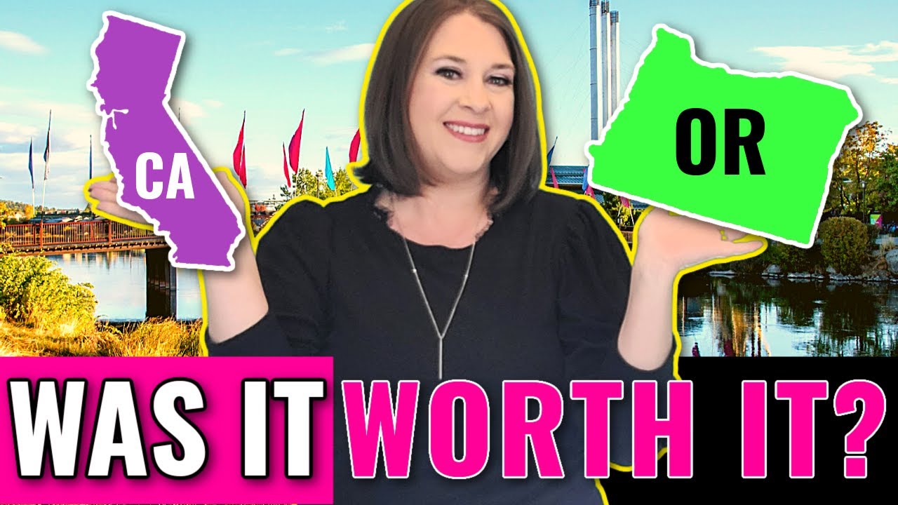 My Experience Moving to Oregon From California - The Good, The Bad, and The Ugly