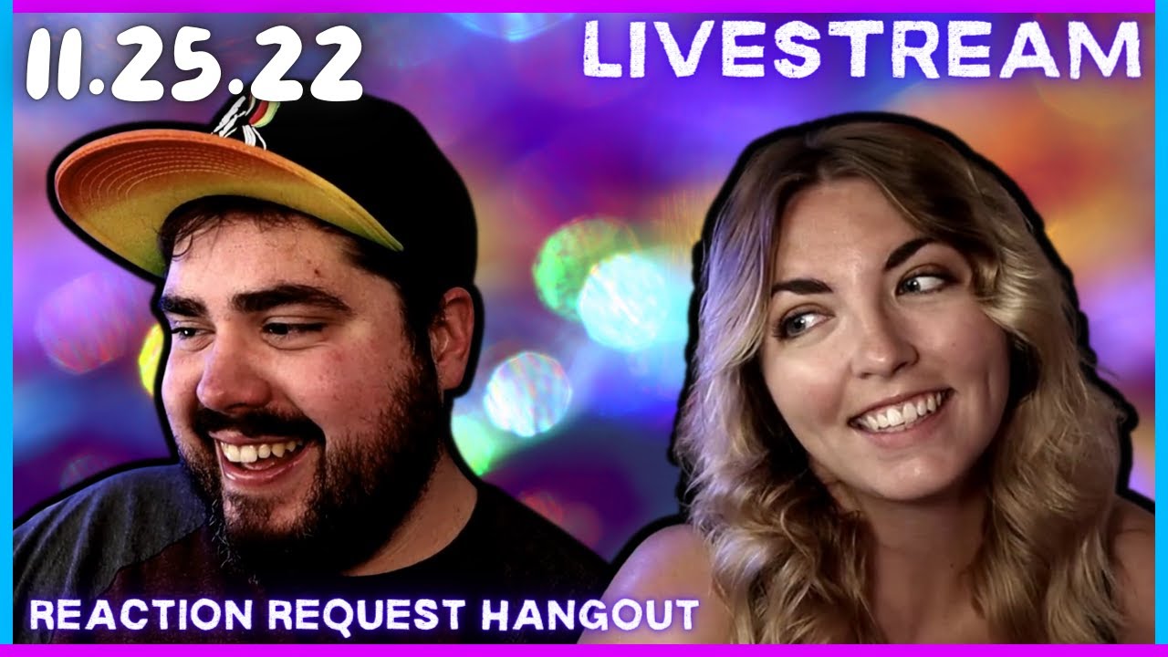 11.25.22 Livestream Replay | Reaction Requests! SHISHAMO, ZUTOMAYO, Kenshi Yonezu, MCZ, GacharicSpin