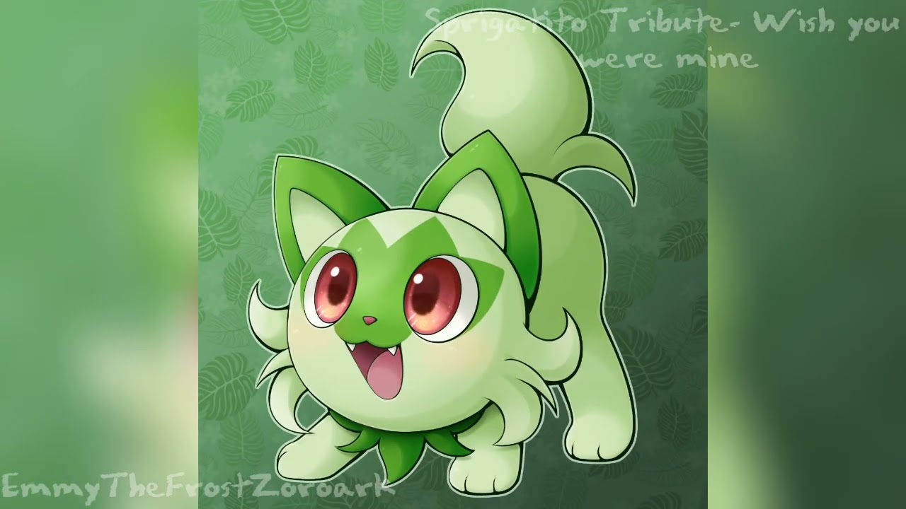 Sprigatito Tribute~