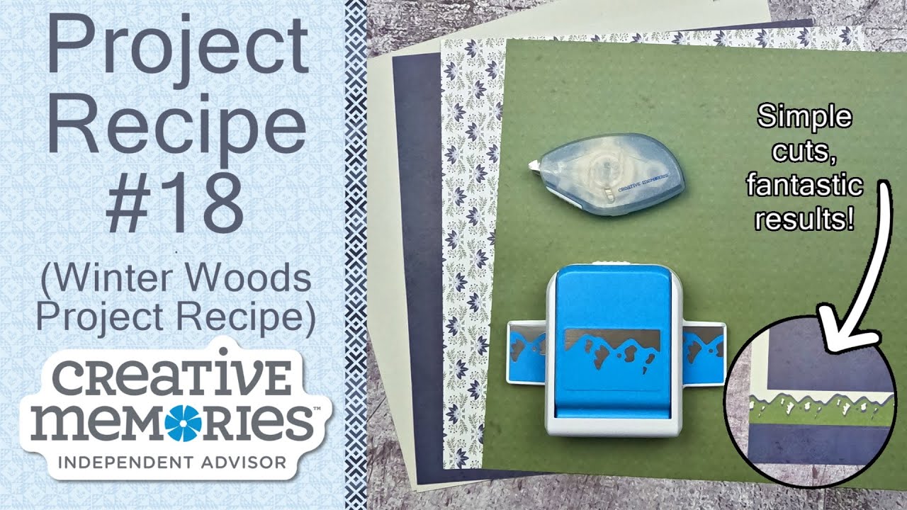 Creative Memories Layout  - Winter Woods Project Recipe Adaptation