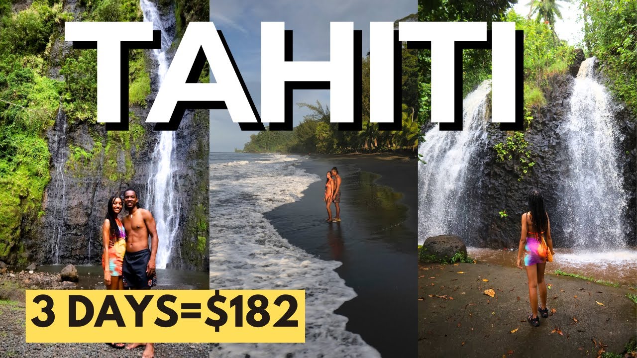 Tahiti Changed My Life | Tahiti Travel Vlog