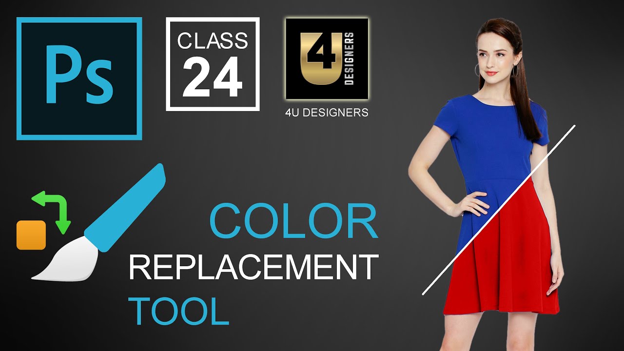 Color Replacement Tool | Complete Tutorials | Adobe Photoshop for Beginners - Class 24