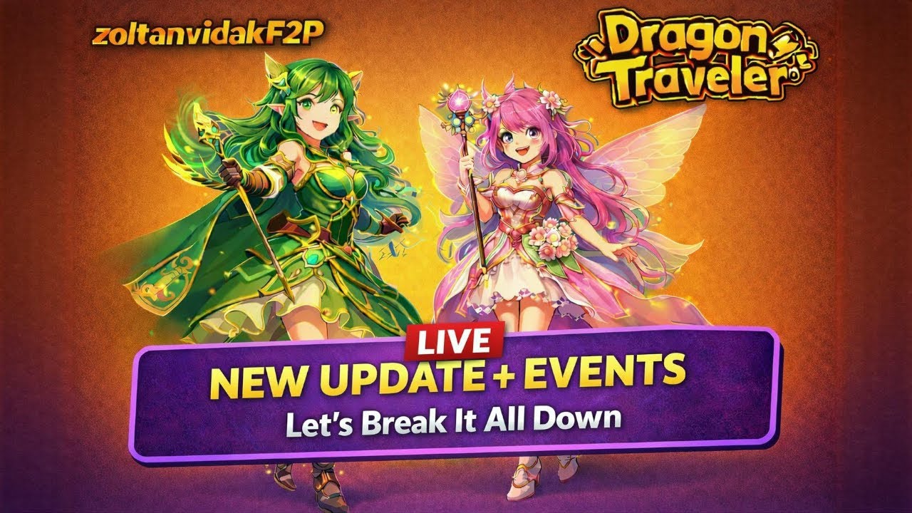 LIVE NEW UPDATE + EVENTS Let's Break It All Down - Dragon Traveler