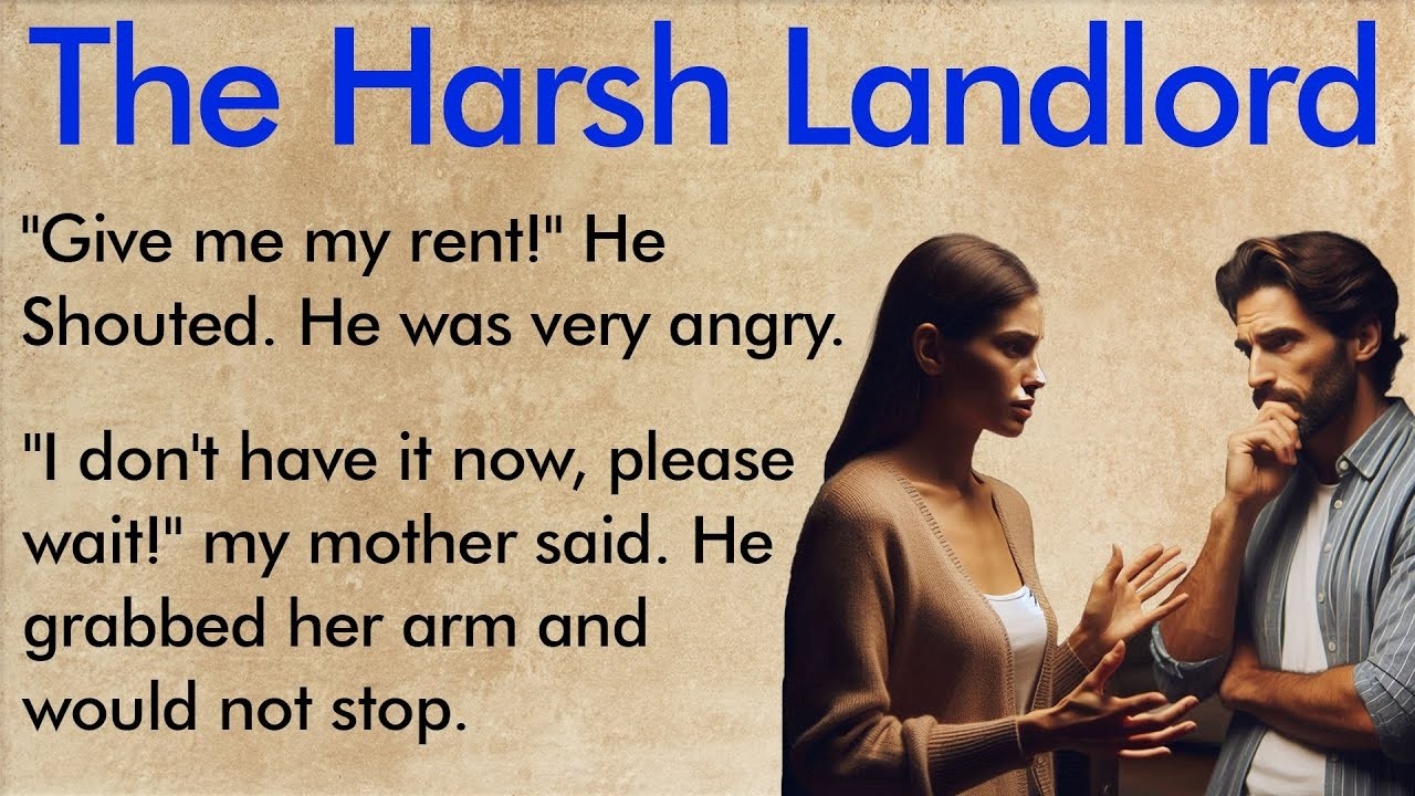 The Harsh Landlord ✅ Emotional Beginner English Story A1–A2 Level ✅