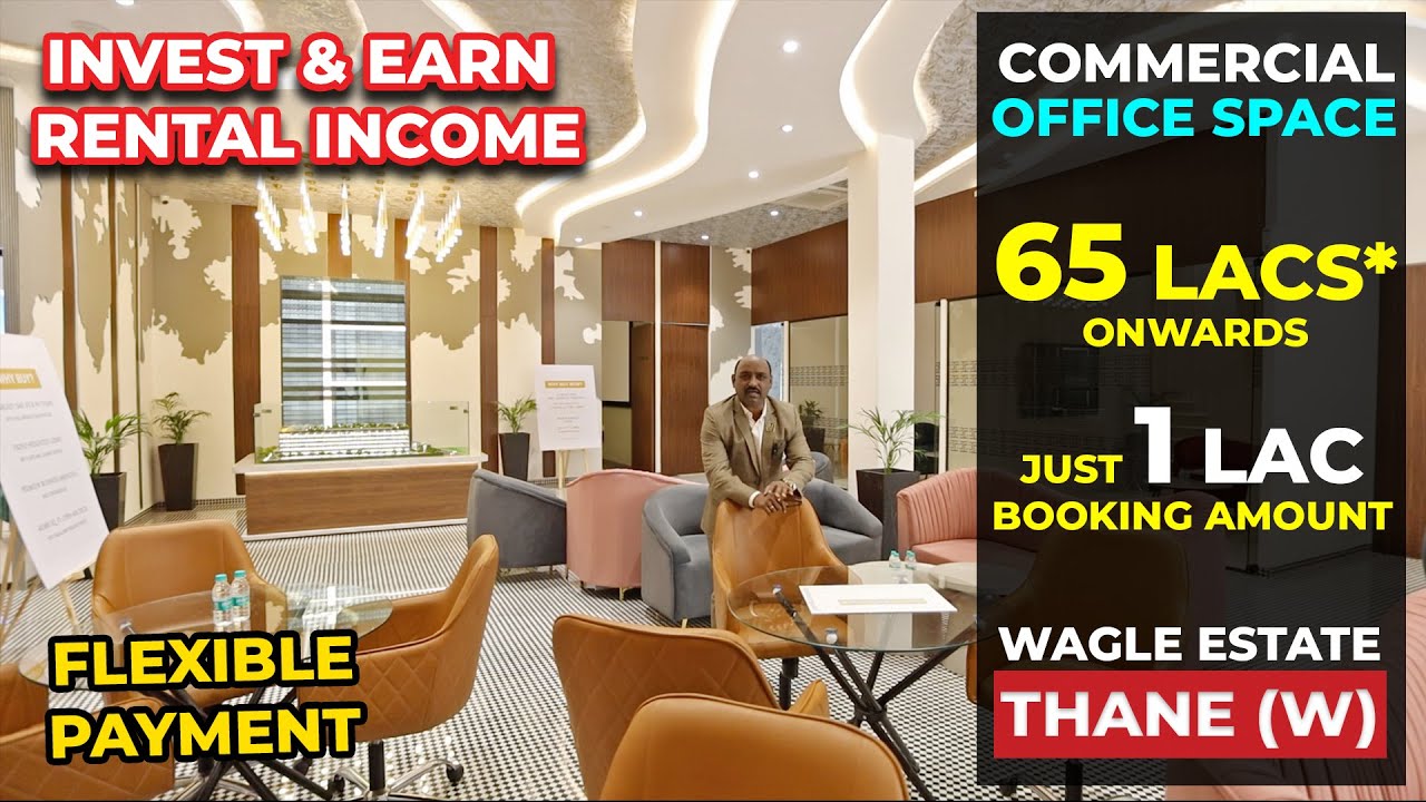 COMMERCIAL OFFICE SPACE IN THANE WEST | WAGLE ESTATE | BEST REALESTATE INVESTMENT