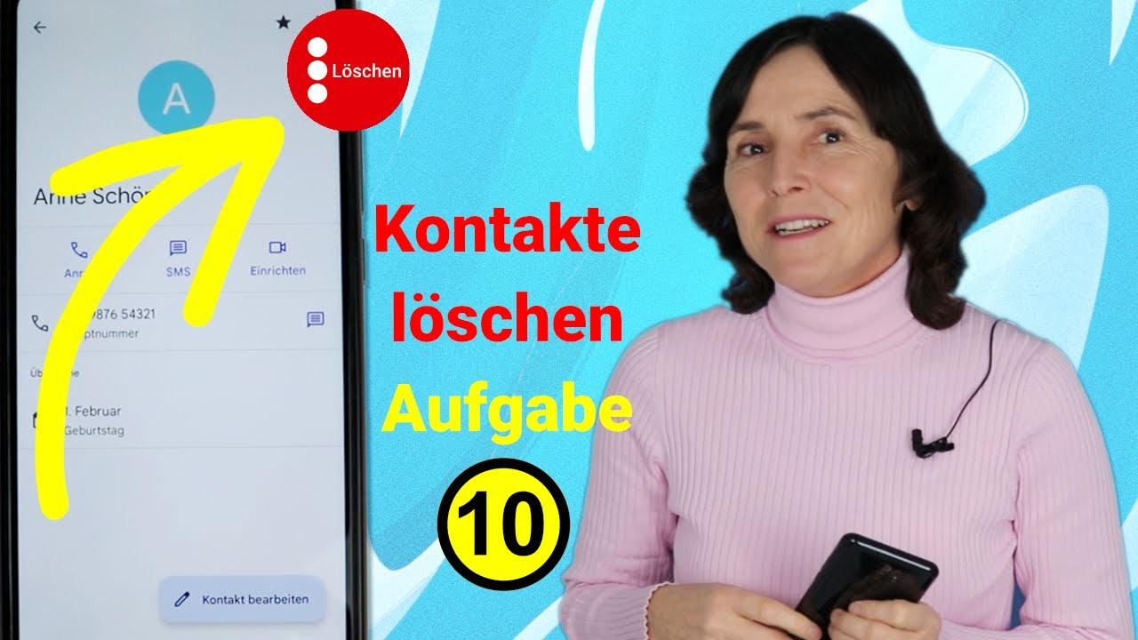 Kontakte l&ouml;schen oder in den Papierkorb verschieben. Aufgabe 10 Android Kurs f&uuml;r Einsteiger
