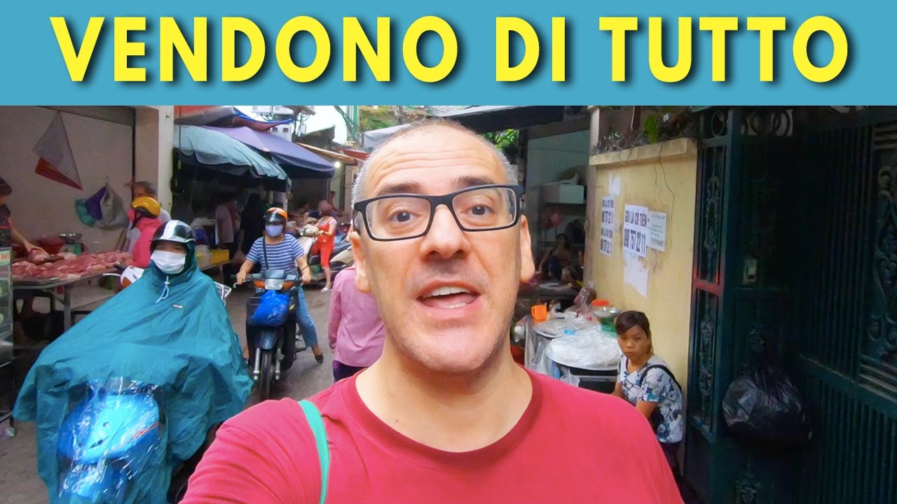 COSA COMPRARE NEI MERCATI IN VIETNAM 🇻🇳
