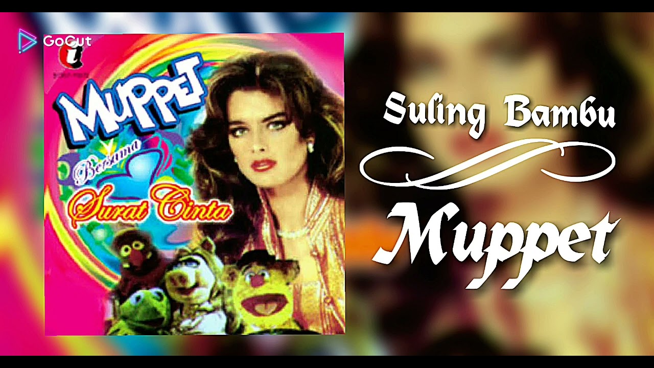 Seruling Bambu - Muppet