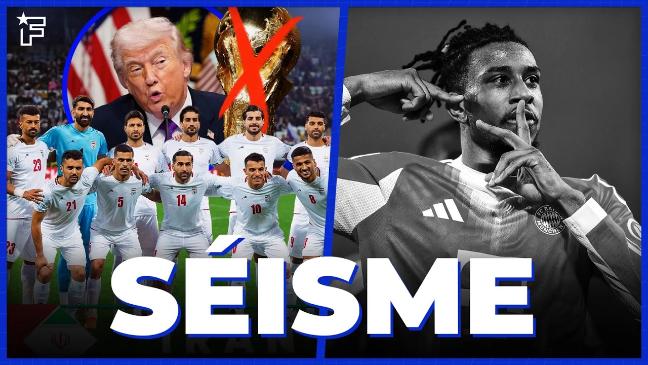 L’Iran N’IRA PAS à la Coupe du Monde 2026, Michael Olise RISQUE GROS  | JT Foot Mercato
