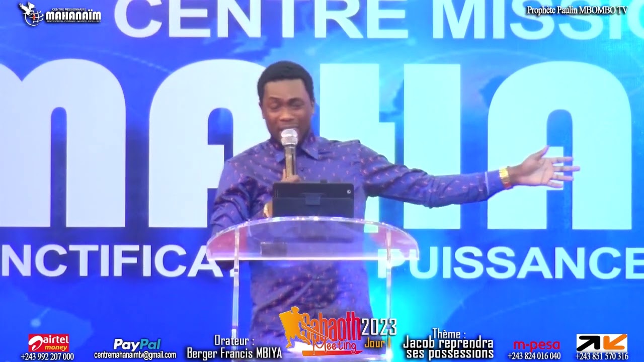 Berger Francis MBIYA Jacob reprendra ses possessions (Sabaoth meeting J1 Mar 25 Juil 2023)