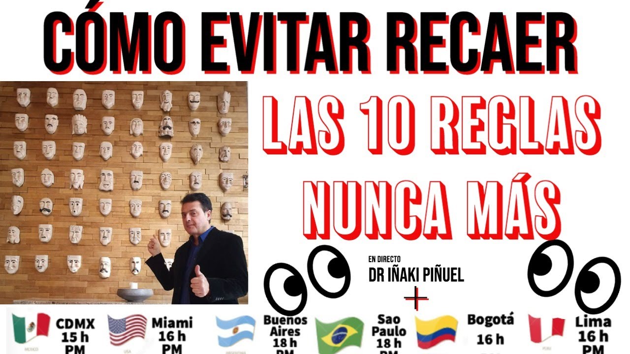 Las 10 reglas 📄 NUNCA MÁS 🚫 Cómo evitar recaer en relaciones tóxicas ☠. - Dr. Iñaki Piñuel