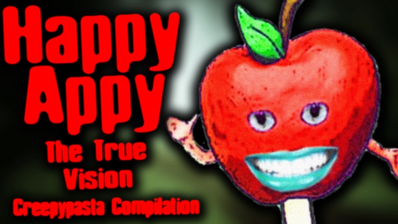Happy Appy: The True Vision | Creepypasta Compilation