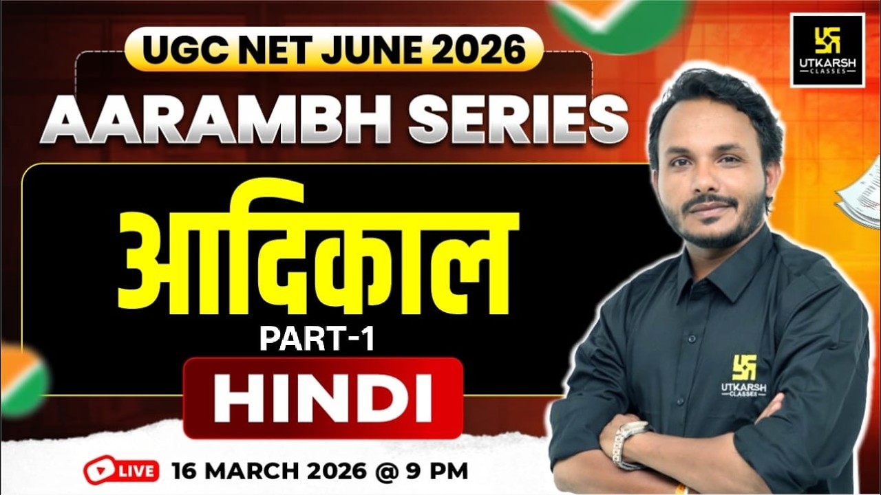 UGC NET June 2026 | Aarambh Series | Adikal Part-1 | Hindi | Satish Sir