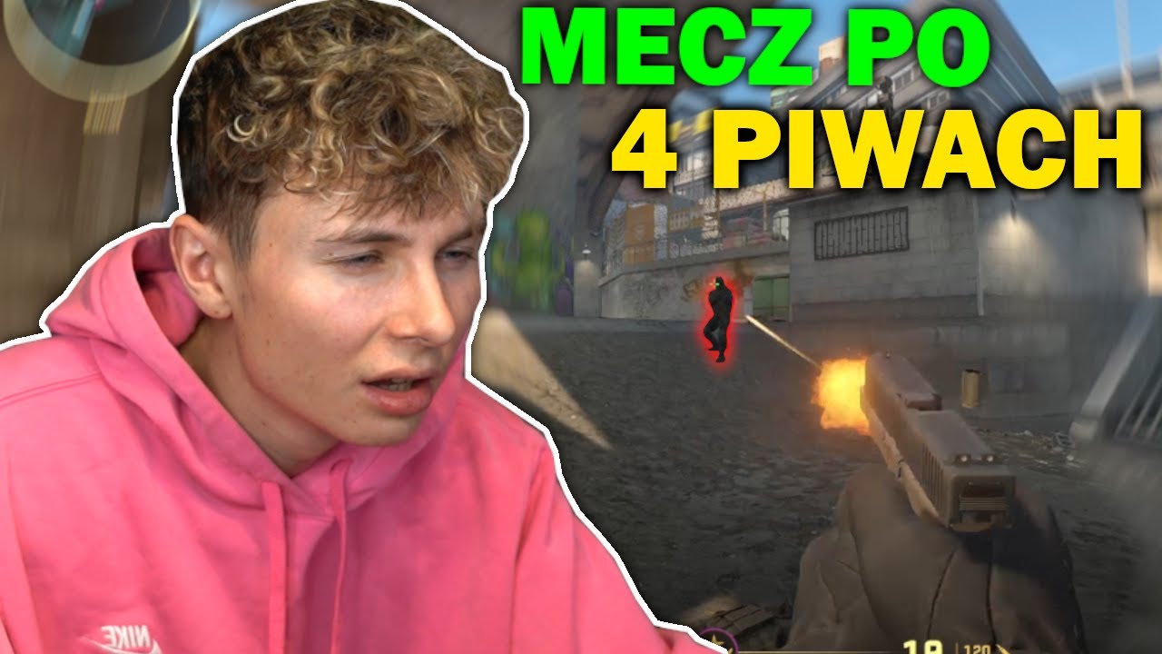 GRAM MECZ cs2 PO 4 PIWACH (legendarny film)