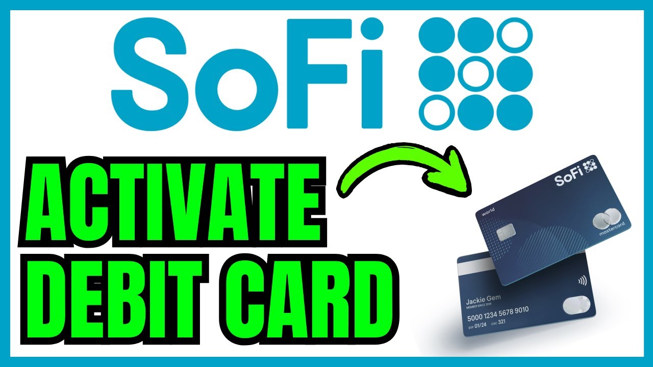 How To ACTIVATE SoFi Debit Card (QUICK & EASY) 2026