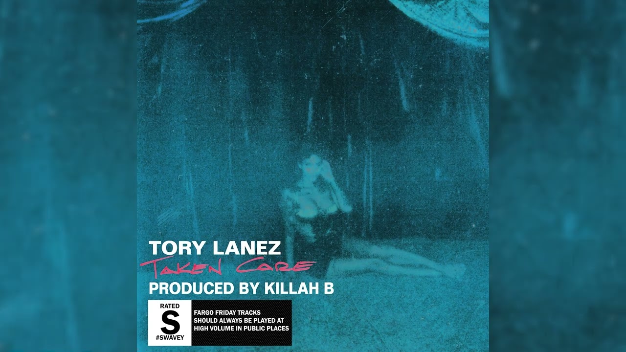Tory Lanez - Taken Care [Official Audio] FARGO FRIDAYS