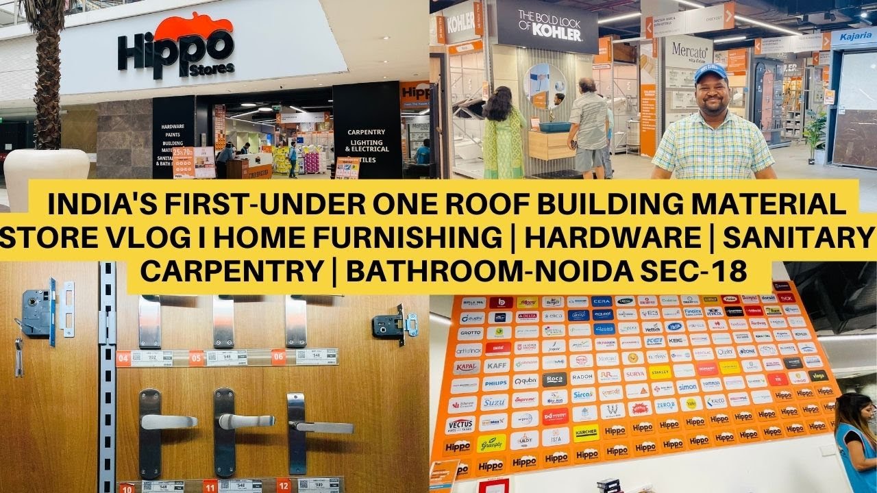 Hippo Store Noida | One-Stop-Shop for House Construction-Renovation at Wholesale Prices #noidavlog