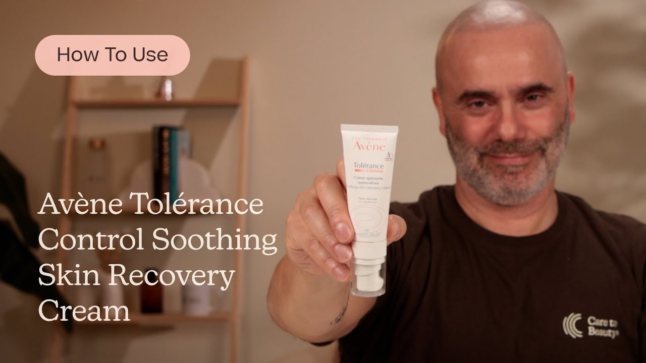How to Use Av&egrave;ne Tol&eacute;rance Control Soothing Skin Recovery Cream | Care to Beauty