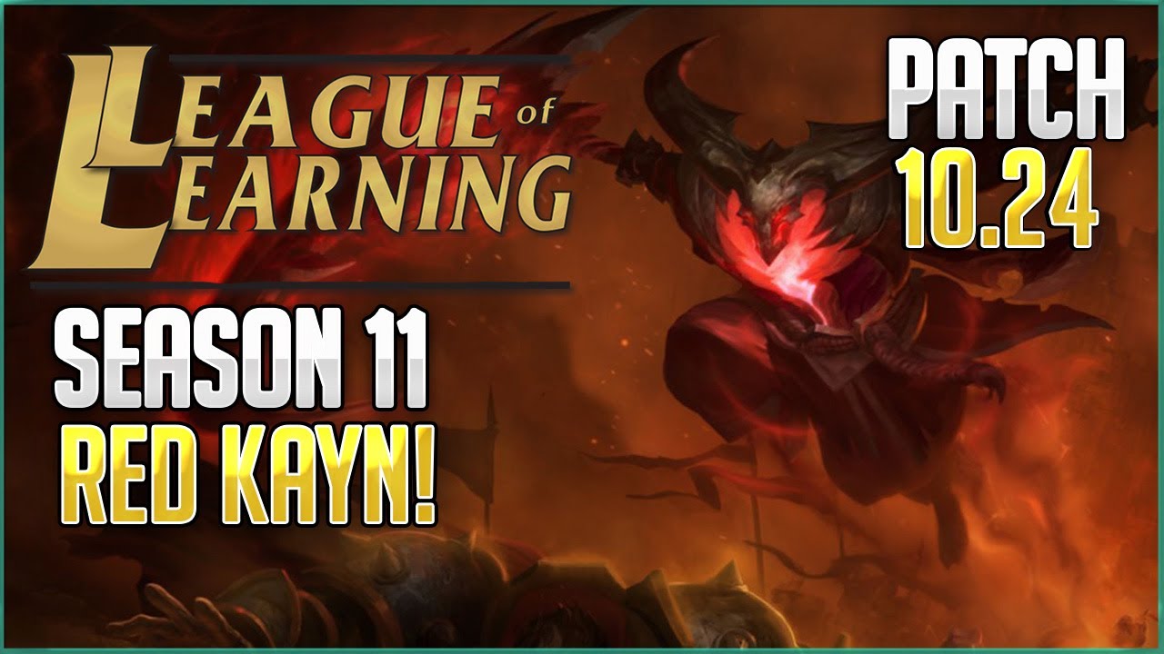 [ITA] GUIDA A RED KAYN - League Of Learning SEASON 11
