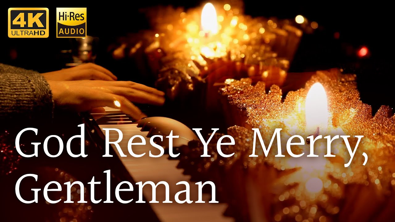 God Rest Ye Merry, Gentleman / Piano arrange and play KenBan /【4K / Hi-Res Audio】