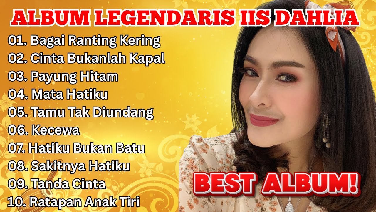 FULL ALBUM IIS DAHLIA | LAGU DANGDUT TERBAIK IIS DAHLIA 2026 | CINTA BUKANLAH KAPAL TANPA IKLAN