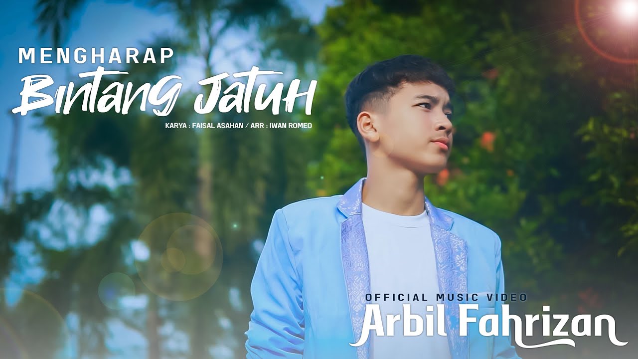 Arbil Fahrizan - MENGHARAP BINTANG JATUH   //   Jalanku berduri dan kerikil tajam