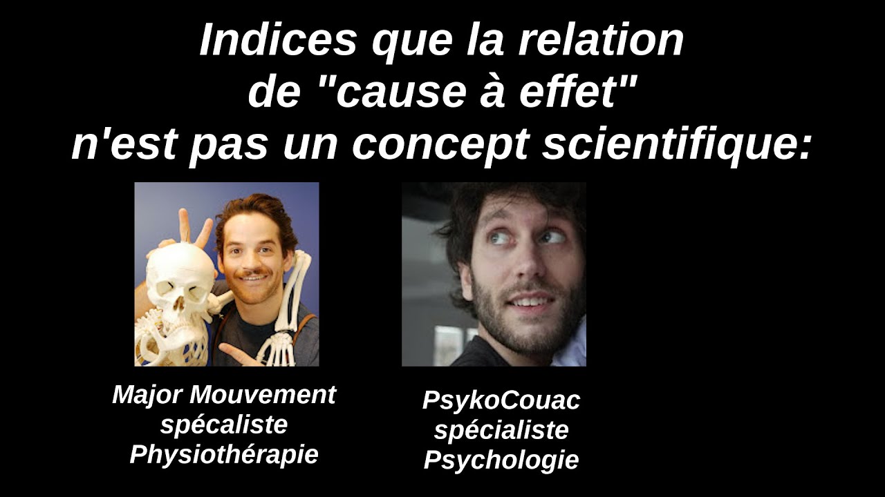 La causalit&eacute; n'est pas un concept scientifique: exemple en psychologie et en m&eacute;decine