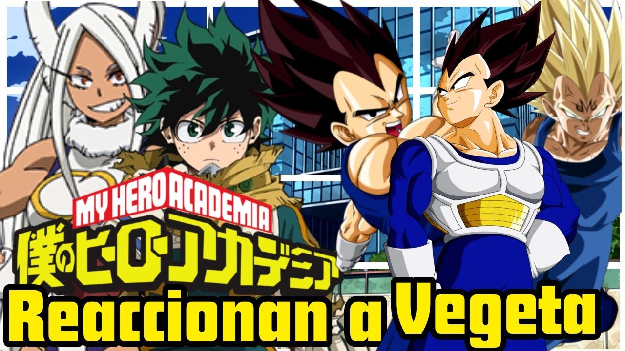 •|| Mha || Reaccionan || A Vegeta 2/3 || Marshall Loud 